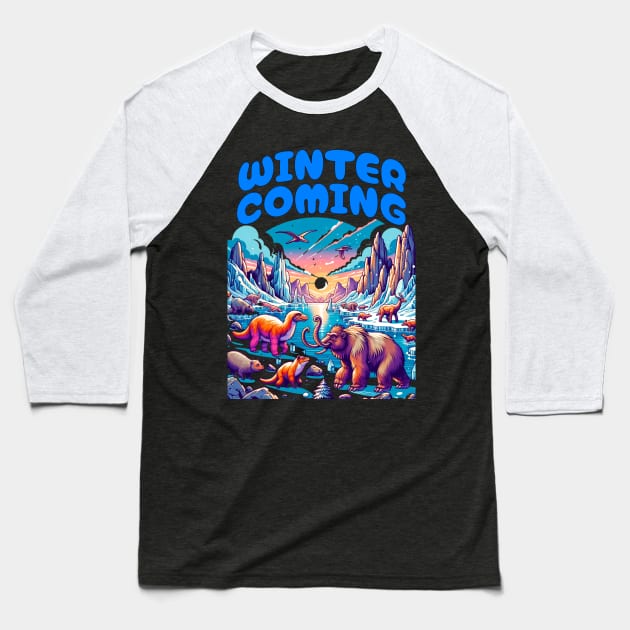 Winter Coming Baseball T-Shirt by DMcK Designs